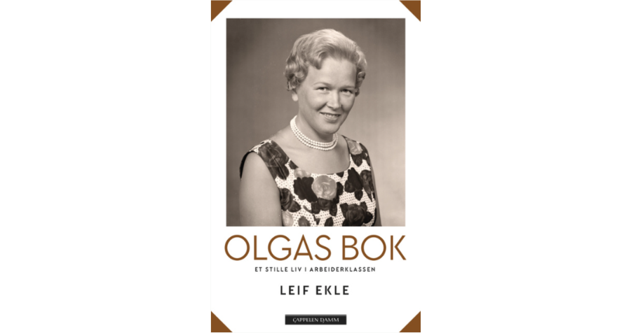 Olgas bok. Et liv i arbeiderklassen